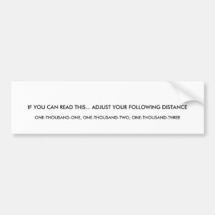 ADESIVO PARA CARRO SE VOCÊ PODE LER ESTE… AJUSTE SEU D DE SEGUIMENTO…