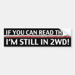 Adesivo Para Carro Se você pode ler este, eu estou ainda em 2WD!