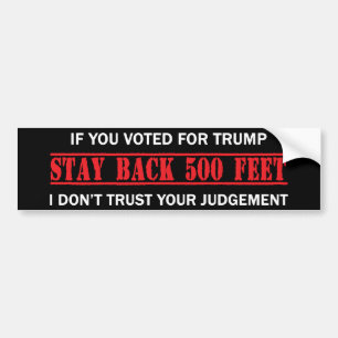 Adesivo Para Carro Se Você Votou Para Trump