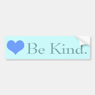 Adesivo Para Carro Seja coração amável Bumpersticker