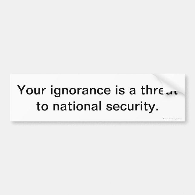 Adesivo Para Carro Seu autocolante no vidro traseiro da ignorância (Frente)