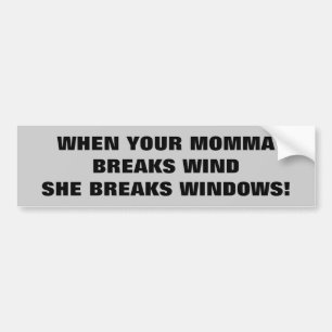Adesivo Para Carro Seu Momma quebra o vento e o Windows