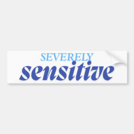Adesivo Para Carro Severely Sensitive | Funny Anxiety Antisocial Blue