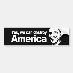 Adesivo Para Carro Sim nós podemos destruir América Bumpersticker