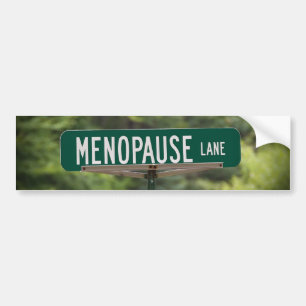 Adesivo Para Carro Sinal de Menopause Lane para um bom Pára-choque de