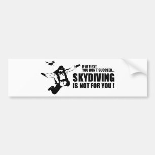 Adesivo Para Carro Skydiving não é para você