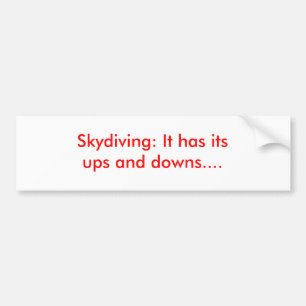 Adesivo Para Carro Skydiving: Tem seus altos e baixos….