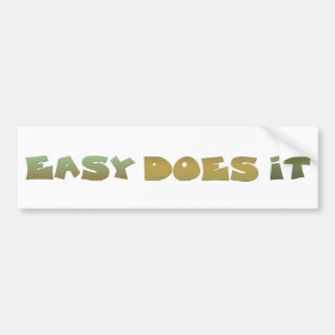 Adesivo Para Carro Slogan de recuperação Easy Does It Cote Texto Do