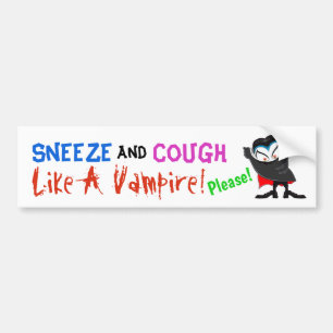 Adesivo Para Carro Sneeze & tosse como um vampiro!