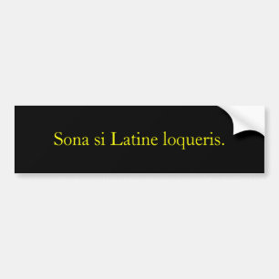 Adesivo Para Carro Sona si Latine loqueris.