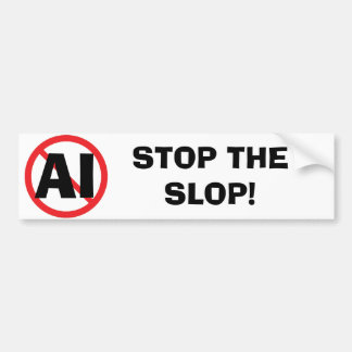 Adesivo Para Carro Stop the Slop Anti-AI Bumper Sticker