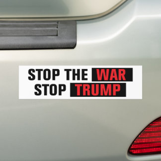 Adesivo Para Carro Stop The War Stop Trump Anti-War