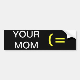 ADESIVO PARA CARRO SUA MAMÃ (=