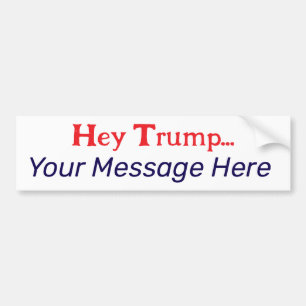 Adesivo Para Carro Sua Mensagem Para Trump