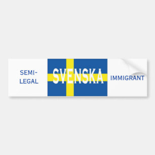 Adesivo Para Carro svenska, IMIGRANTE, SEMI-LEGAL