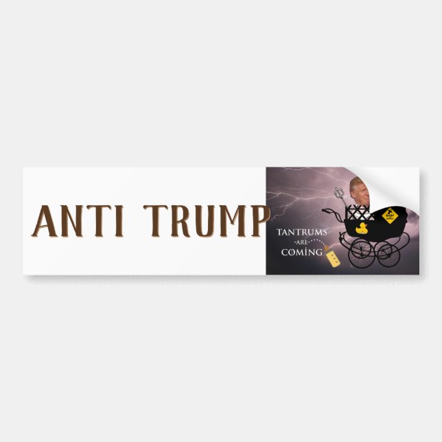 Adesivo Para Carro Tantrums estão vindo / Anti Trump, (Frente)