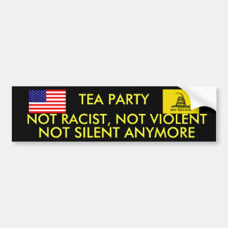 ADESIVO PARA CARRO TEA PARTY, NAO RACISTA, NAO SILENCIOSO NAO