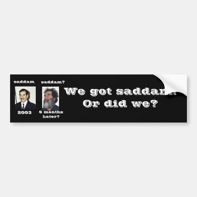 Adesivo Para Carro Temos Saddam? (Frente)