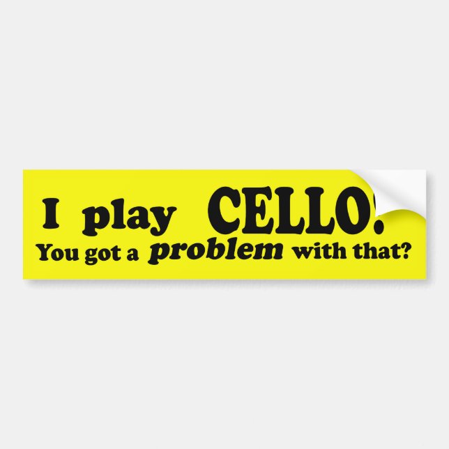 Adesivo Para Carro Tenho Um Problema Com Isso, Cello (Frente)