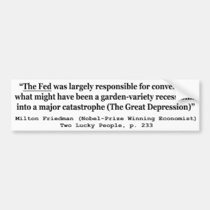 Adesivo Para Carro The Fed Was Responsible For The Great Depression