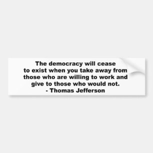 Adesivo Para Carro Thomas Jefferson - a democracia cessará ao exi