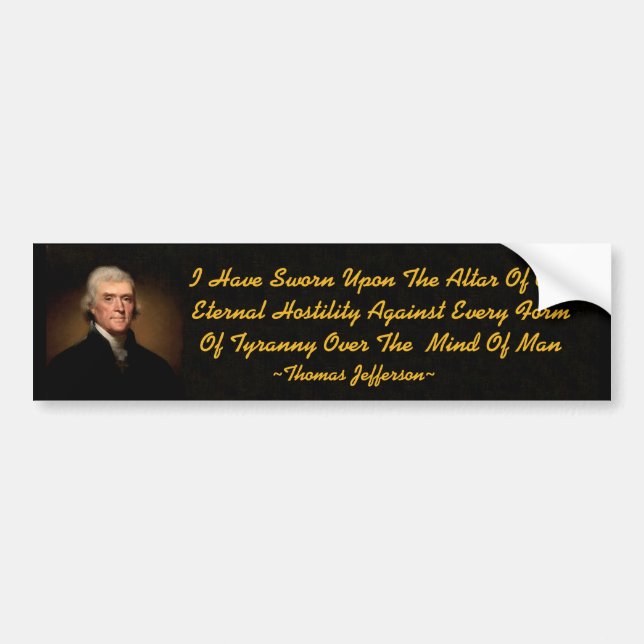 Adesivo Para Carro Thomas Jefferson Eternal Hostilidade Bumper Sticke (Frente)