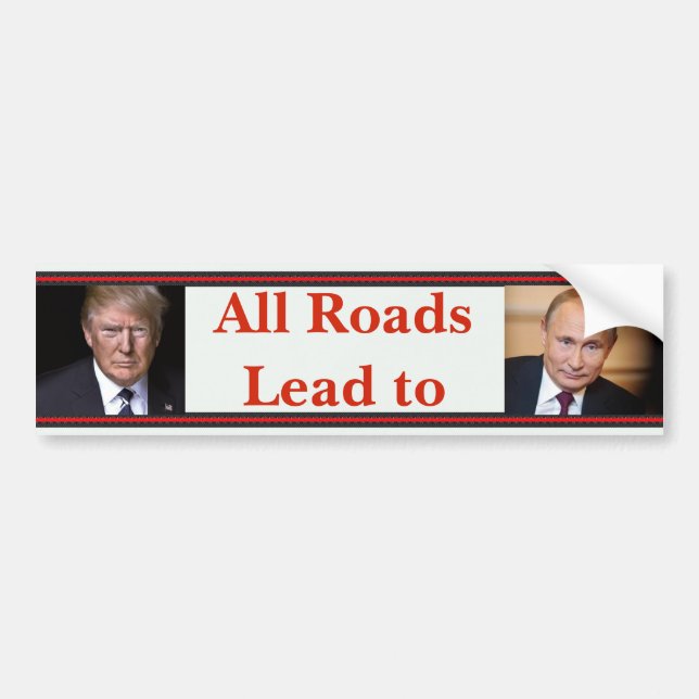 Adesivo Para Carro Todas as Estradas Levam a Putin Bumper Sticker (Frente)