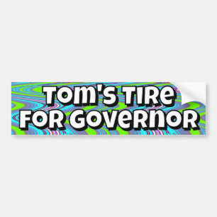 Adesivo Para Carro Tom's Tire para governador (piada)
