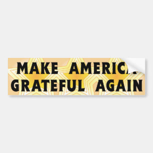Adesivo Para Carro "Torne a América Grateful Novamente"