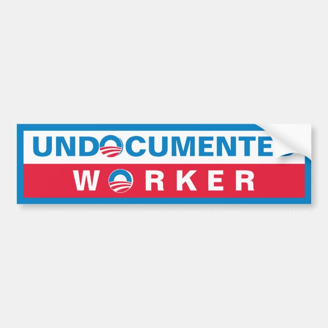 Adesivo Para Carro Trabalhador indocumentado de Obama (Frente)
