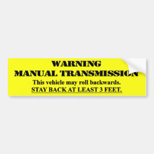 Adesivo Para Carro Transmissão manual de advertência - permaneça p