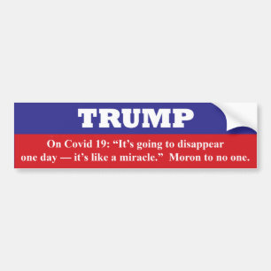 Adesivo Para Carro TRUMP: é como um milagre. NÃO