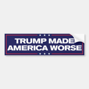 Adesivo Para Carro Trump fez a América piorar o antitrombo