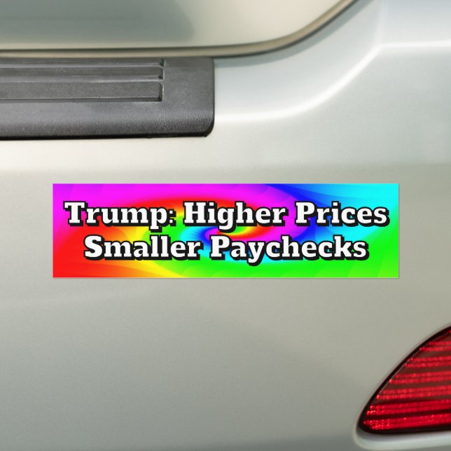 Adesivo Para Carro Trump: Higher Prices Smaller Paychecks (No carro)