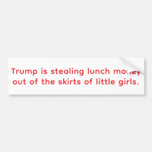 Adesivo Para Carro Trump Rouba Dinheiro do Almoço Hankamer Artjunkhau