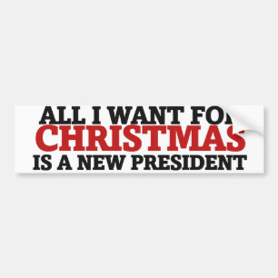 Adesivo Para Carro Tudo que eu quero no Natal é um novo presidente
