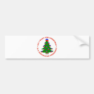 Adesivo Para Carro Tudo que eu quero para o Natal é um presidente