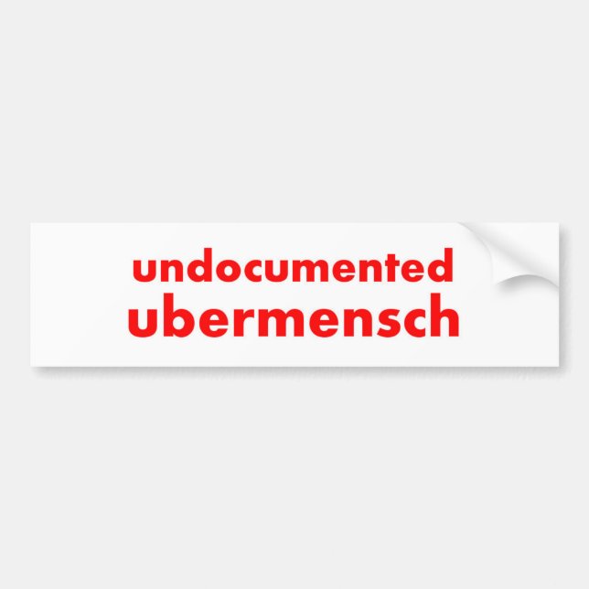 Adesivo Para Carro Ubermensch indocumentado 11" x3 " (Frente)