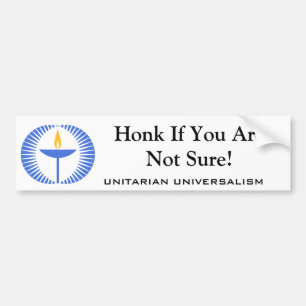 Adesivo Para Carro Universalismo unitário -- Honk se você não é c