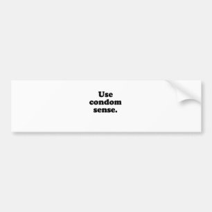 ADESIVO PARA CARRO USE O SENTIDO DO PRESERVATIVO