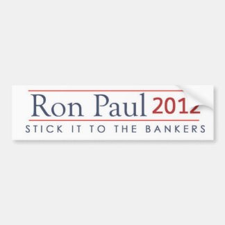 Adesivo Para Carro Vara de Ron Paul 2012 ele aos banqueiros