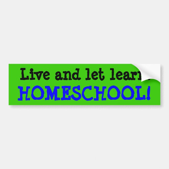 Adesivo Para Carro Vivem e deixam para aprender, HOMESCHOOL! (Frente)