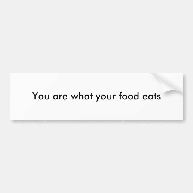 Adesivo Para Carro Você é o que sua comida come (Frente)