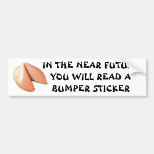 Adesivo Para Carro Você lerá um "Bumper Sticker Fortune Cookie"