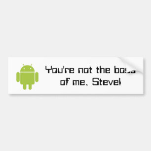 Adesivo Para Carro Você não é o chefe de mim, Steve! autocolante n