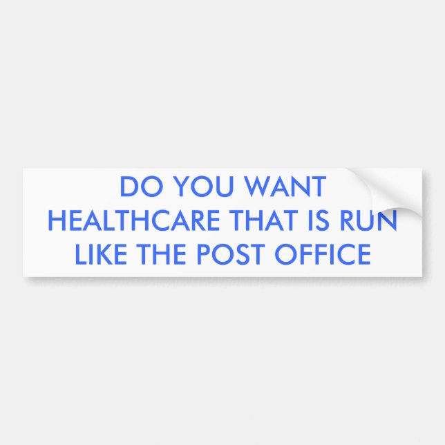 ADESIVO PARA CARRO VOCÊ QUER OS CUIDADOS MÉDICOS QUE SÃO FUNCIONADOS (Frente)