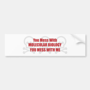Adesivo Para Carro Você suja com biologia que molecular você suja