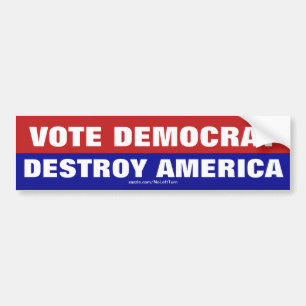 Adesivo Para Carro Votar Democrata Destruir o Bumper Sticker