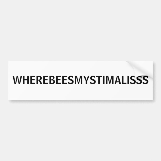 ADESIVO PARA CARRO WHEREBEESMYSTIMALISSS (Frente)