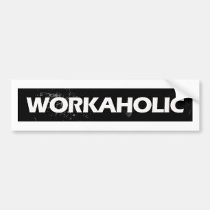 Adesivo Para Carro Workaholic